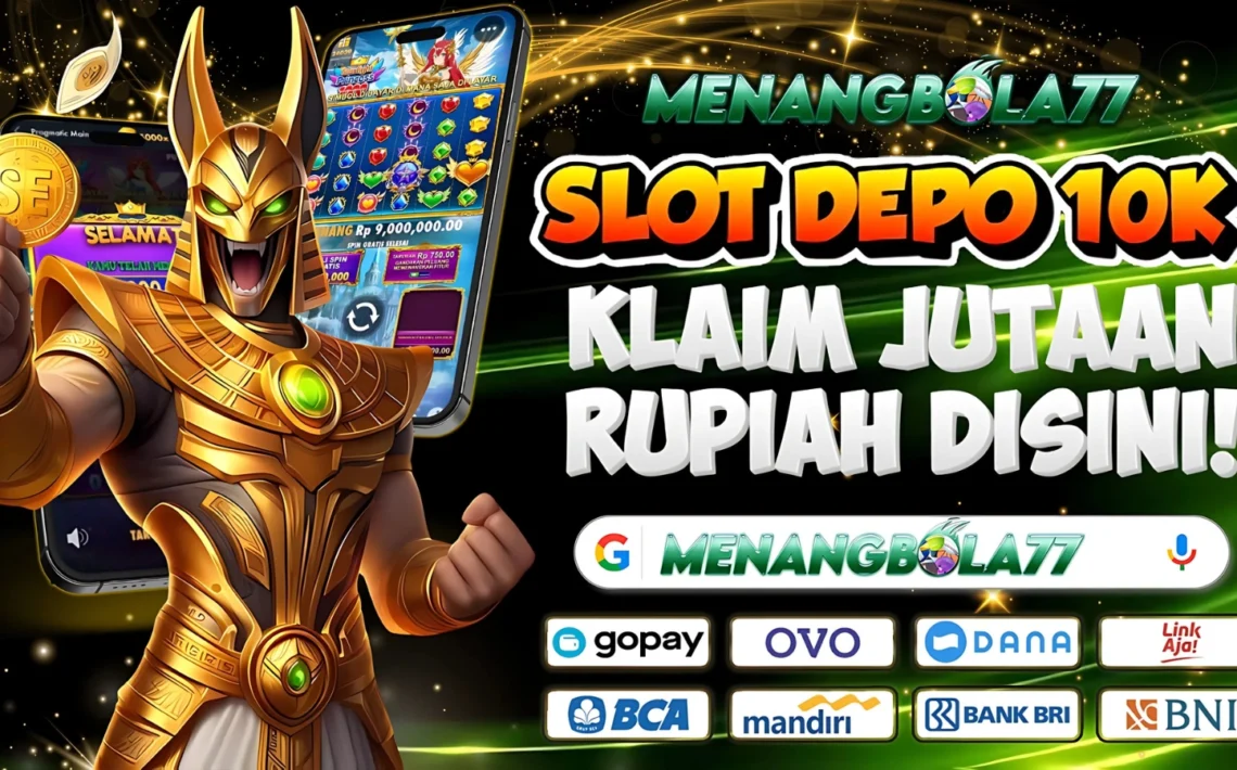 Slot Depo 10k